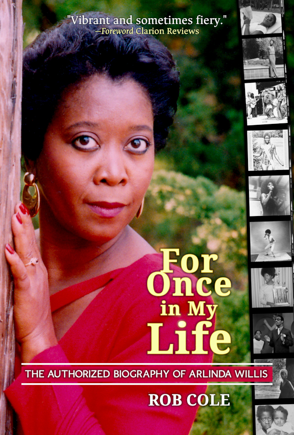 cover of For Once in My Life: The Authorized Biography of Arlinda Willis